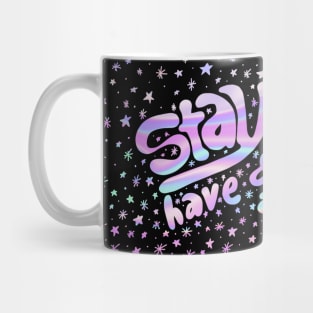 Stay Away & Have a Nice Day Mug